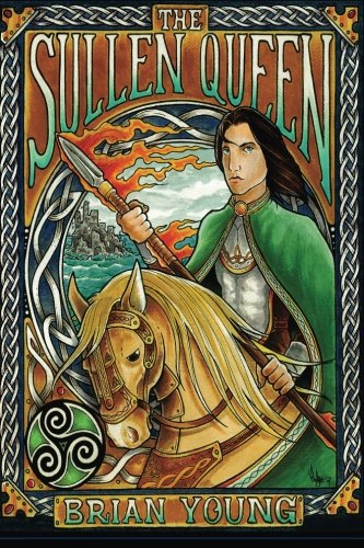 Brian YoungThe Sullen Queen: 1 (The Island of the Mighty)