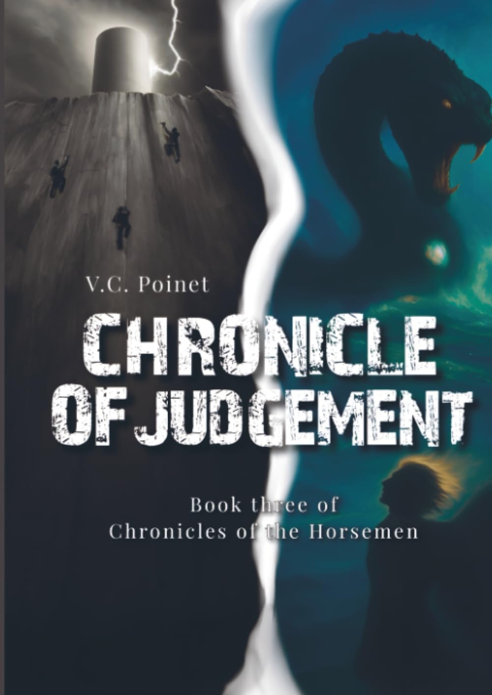 Chronicle of Judgement: Book three of Chronicles of the Horsemen