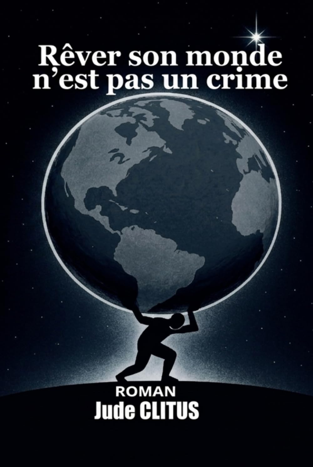 Rêver son monde n'est pas un crime