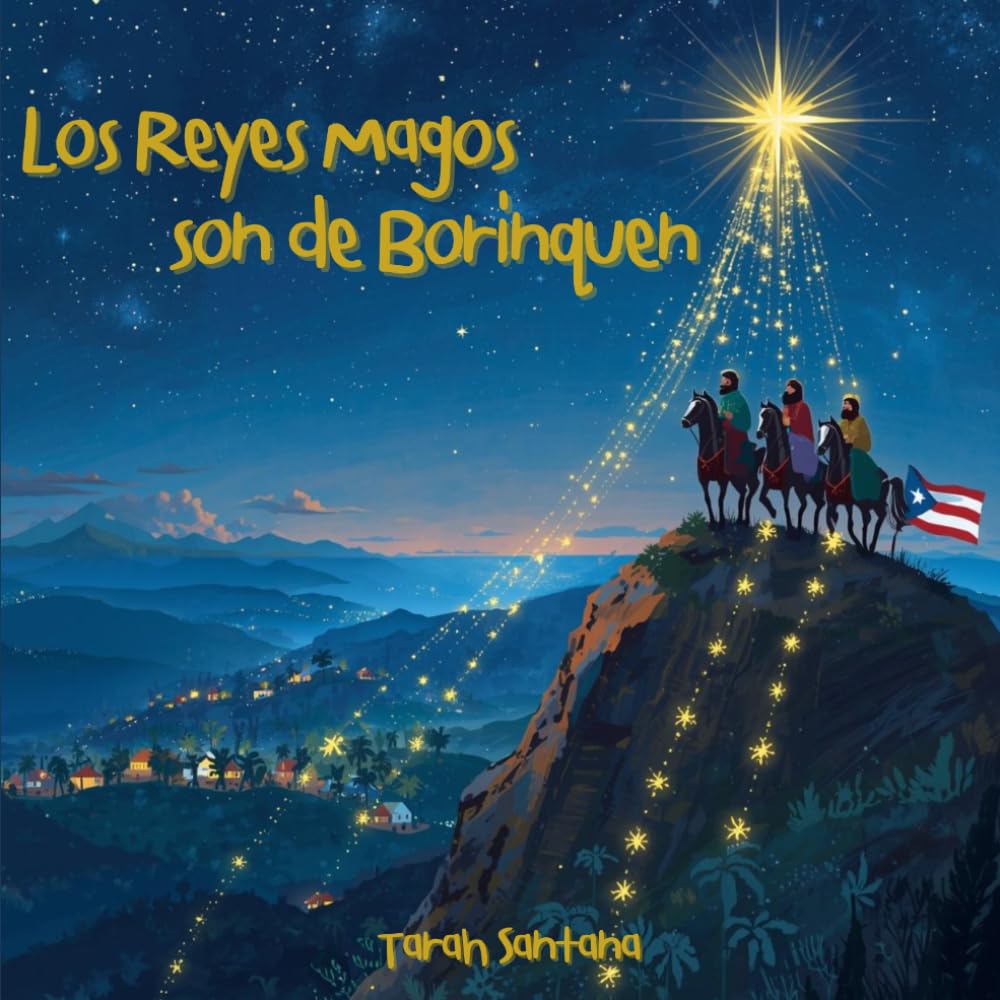 Los Reyes Magos son de Borinquen