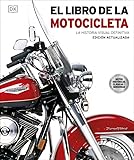 El libro de la motocicleta: La historia visual definitiva