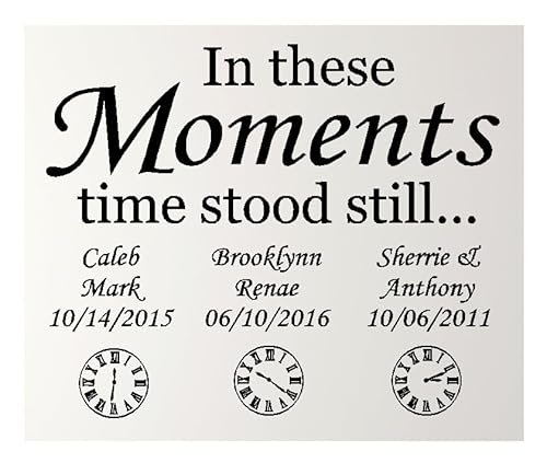 Personalized Custom Clock and in These Moments Time Stood Still Name Date Birth Wall Decal Sticker Customized Choose Size Color Vinyl Home Family