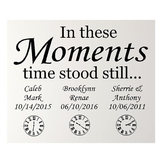 Personalized Custom Clock and in These Moments Time Stood Still Name Date Birth Wall Decal Sticker Customized Choose Size Color Vinyl Home Family