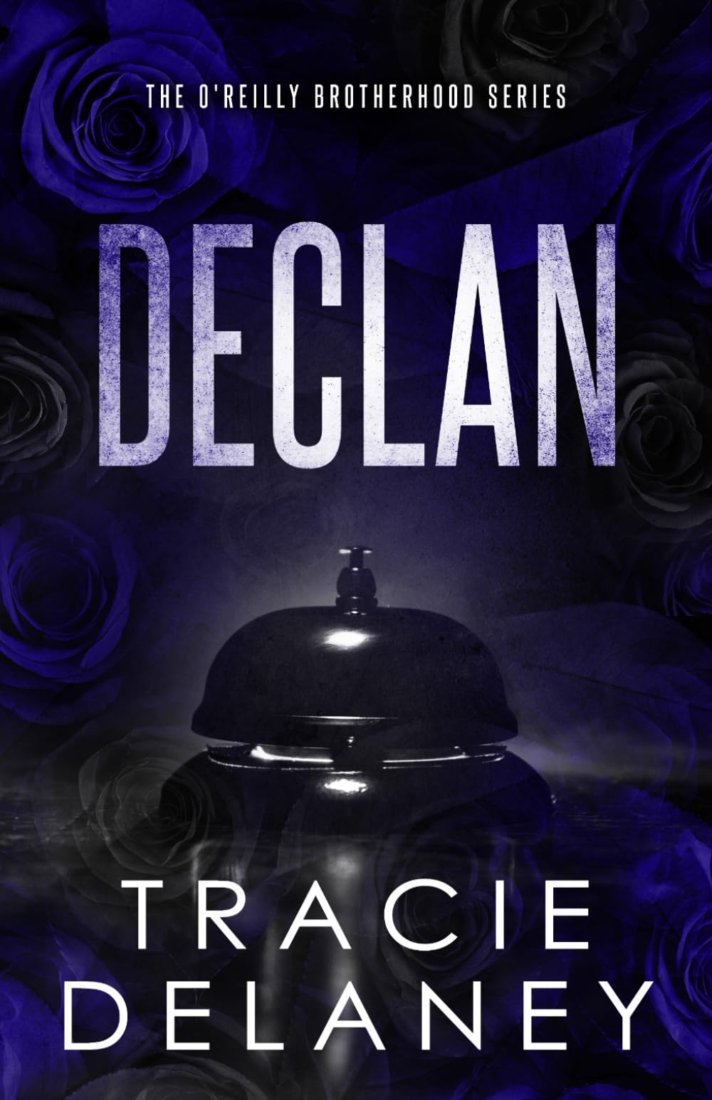 Declan (The O'Reilly Brotherhood Series)