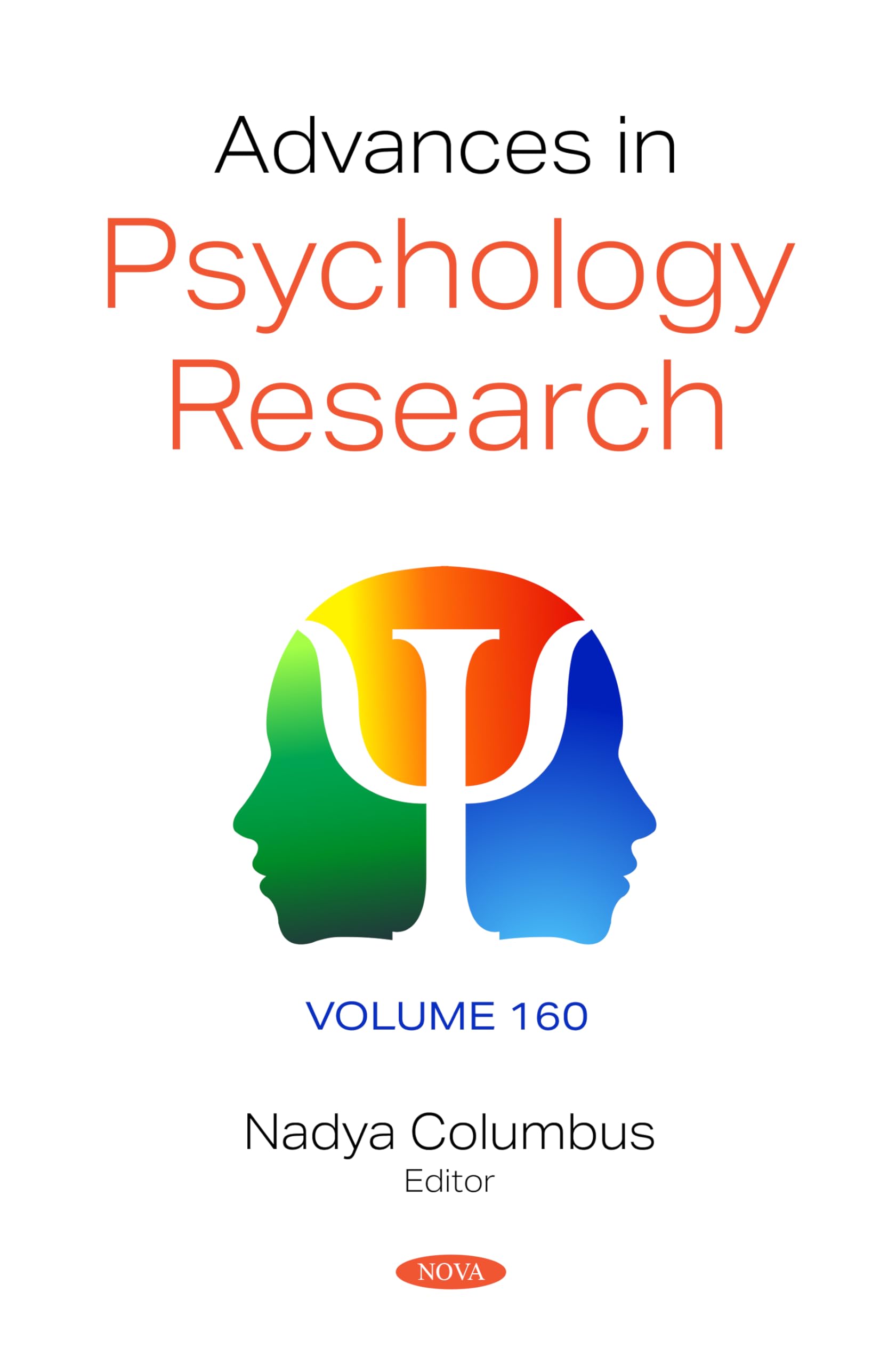 Advances in Psychology Research. Volume 160 (Advances in Psychology Research Series)