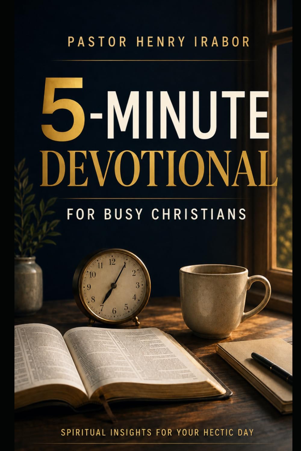 5-Minute Devotional: For Busy Christians: Spiritual Insights for Your Hectic Day