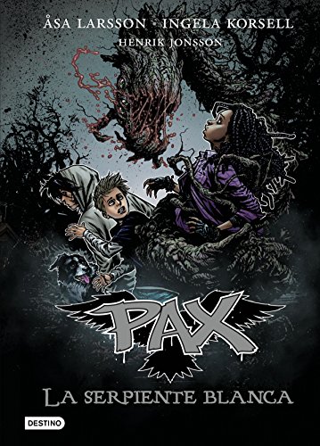 Pax. La serpiente blanca: Pax 8