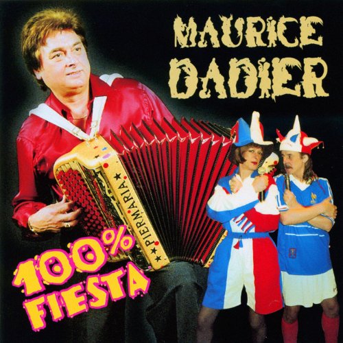 Play Folle Ambiance Vol. 3 : 100% Fiesta by Maurice Dadier Et Son ...