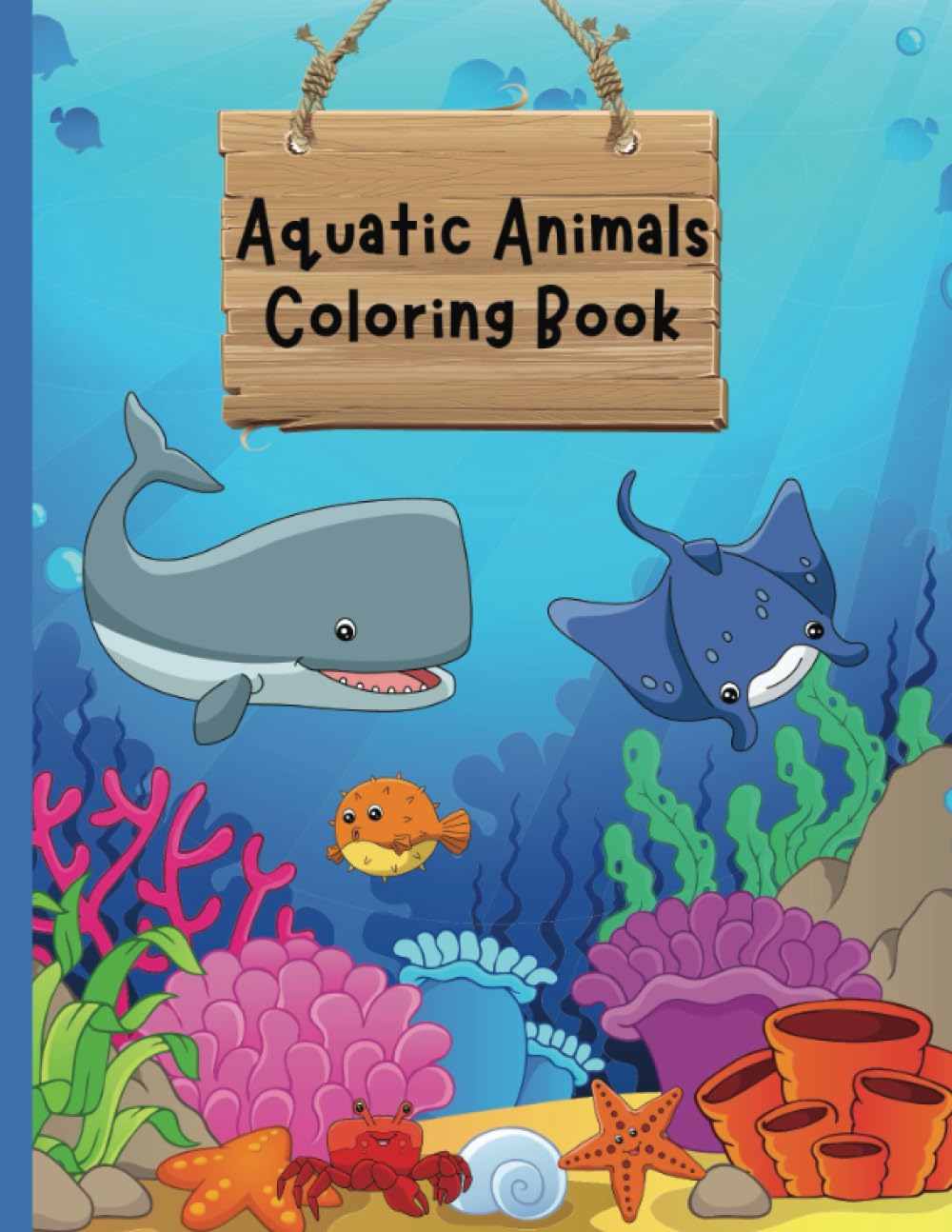 Ocean Wonders - Aquatic Animals Coloring Book | Simple Aquatic Animals Coloring Book for Kids and Adults