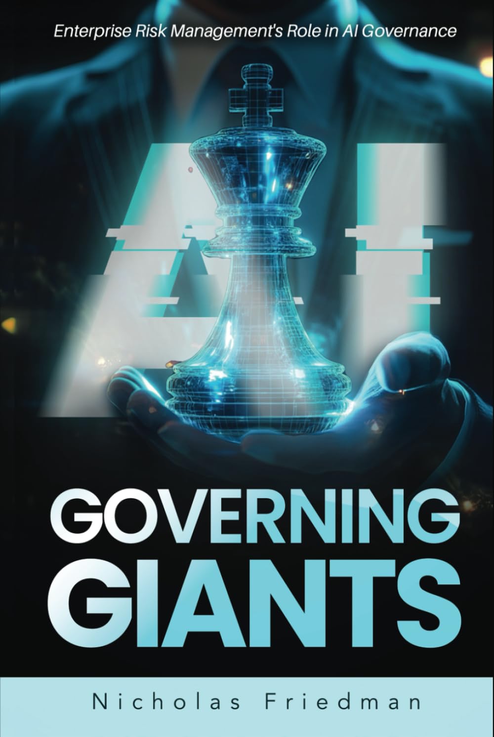 Governing Giants: Enterprise Risk Management's Role in AI Governance