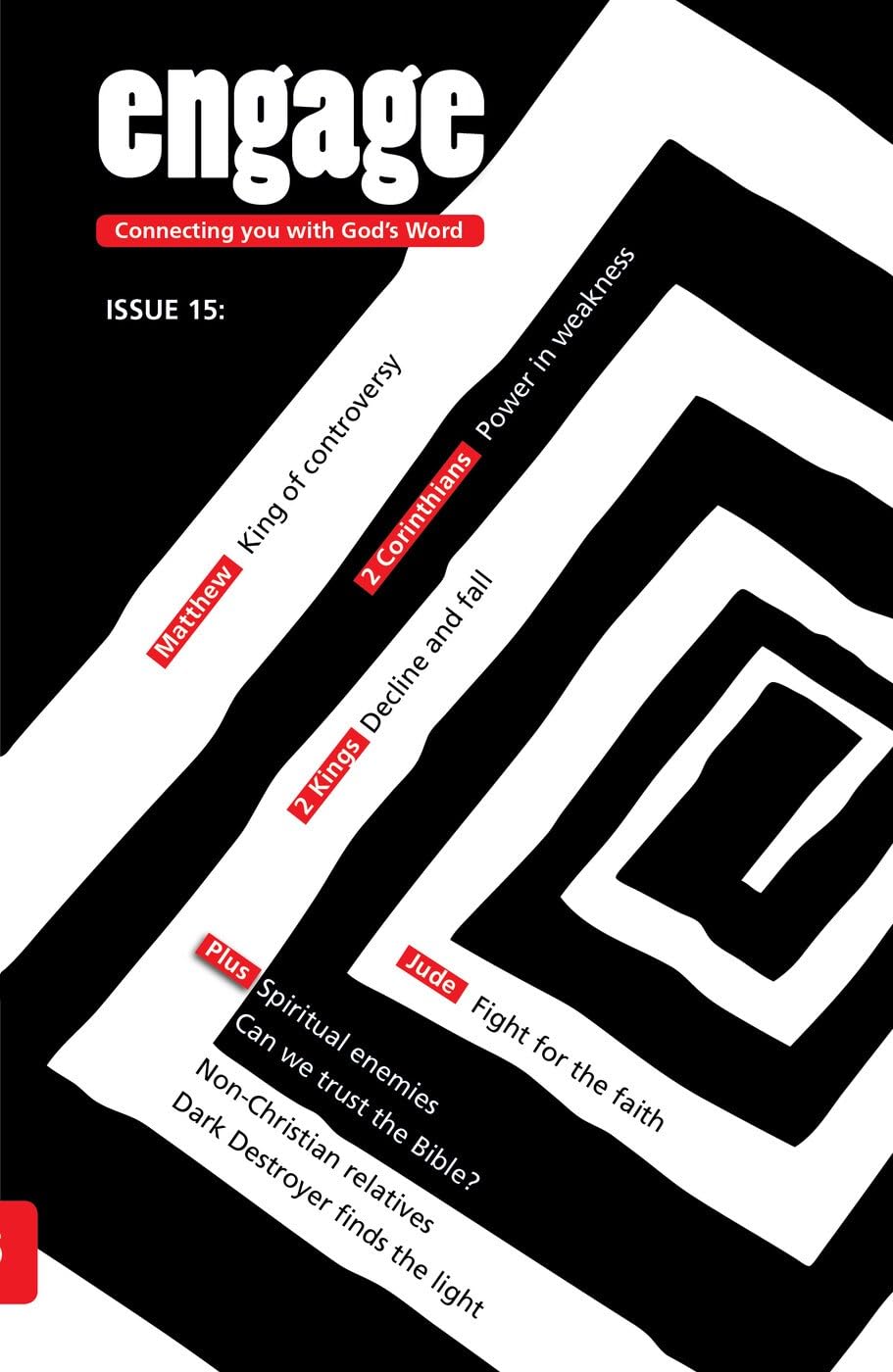 Engage: Issue 15: Connecting you with God's Word (15)