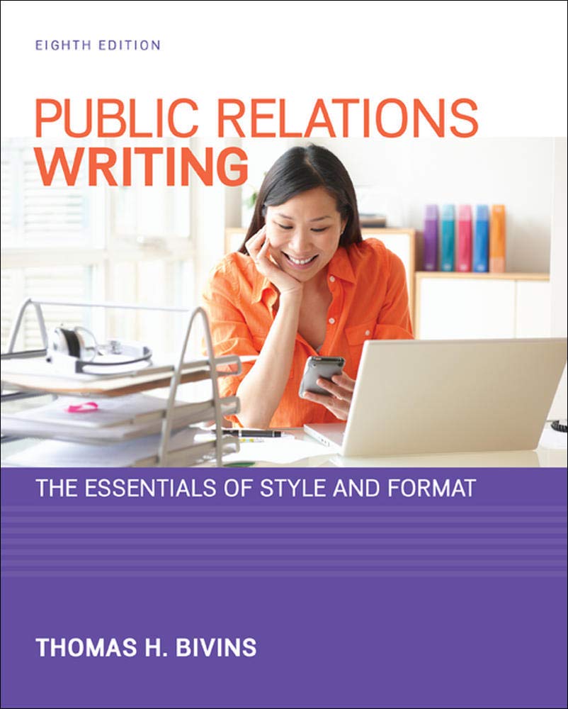 Public Relations Writing: The Essentials of Style and Format