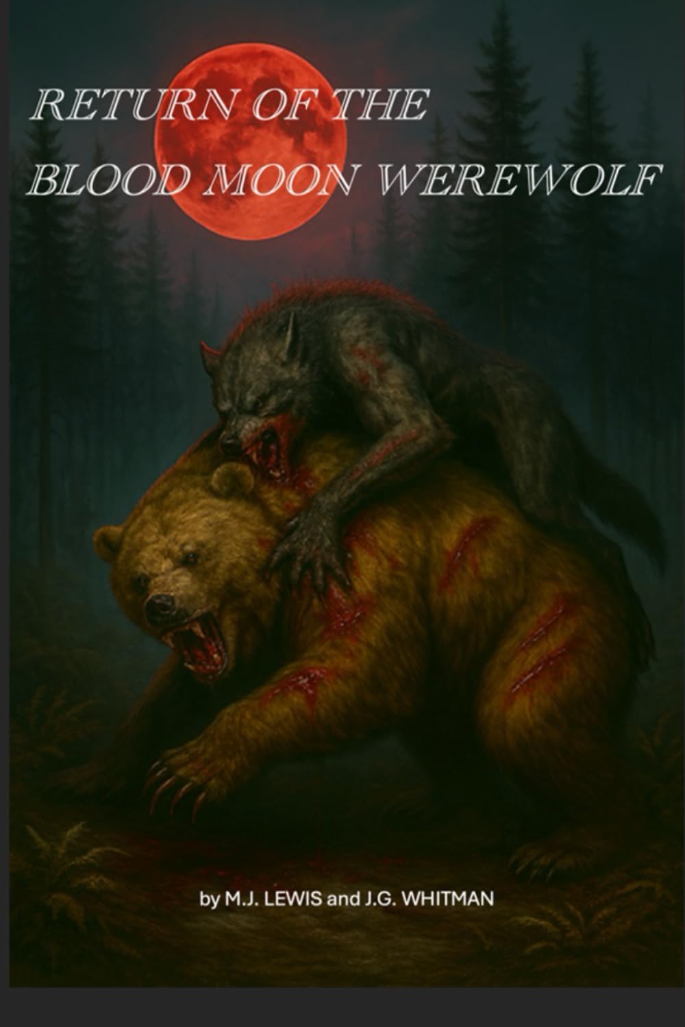 Return of the Blood Moon Werewolf
