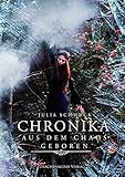  Chronika: Aus dem Chaos geboren