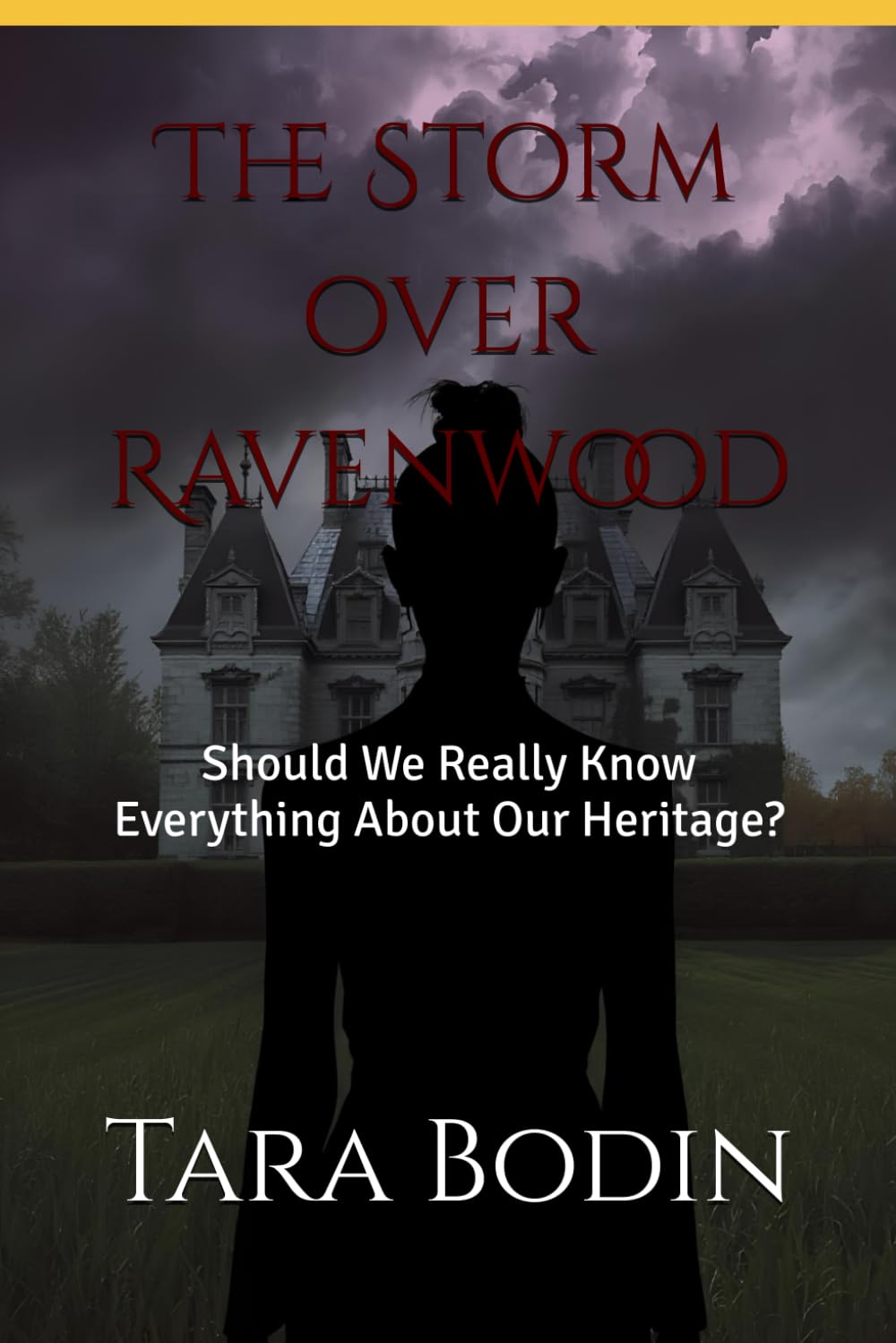 The Storm over Ravenwood: Should We Really Know Everything About Our Heritage? (The Silence of the Inheritance)