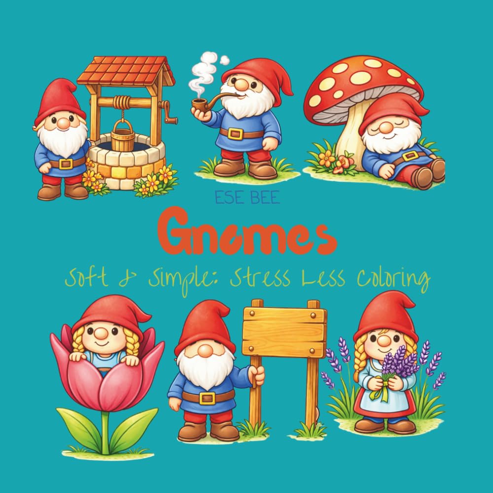 Gnomes: Soft & Simple: Stress Less Coloring