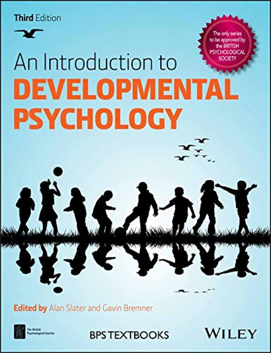John Wiley & Sons Inc An Introduction to Developmental Psychology Paperback – Big Book, 5 May 2017