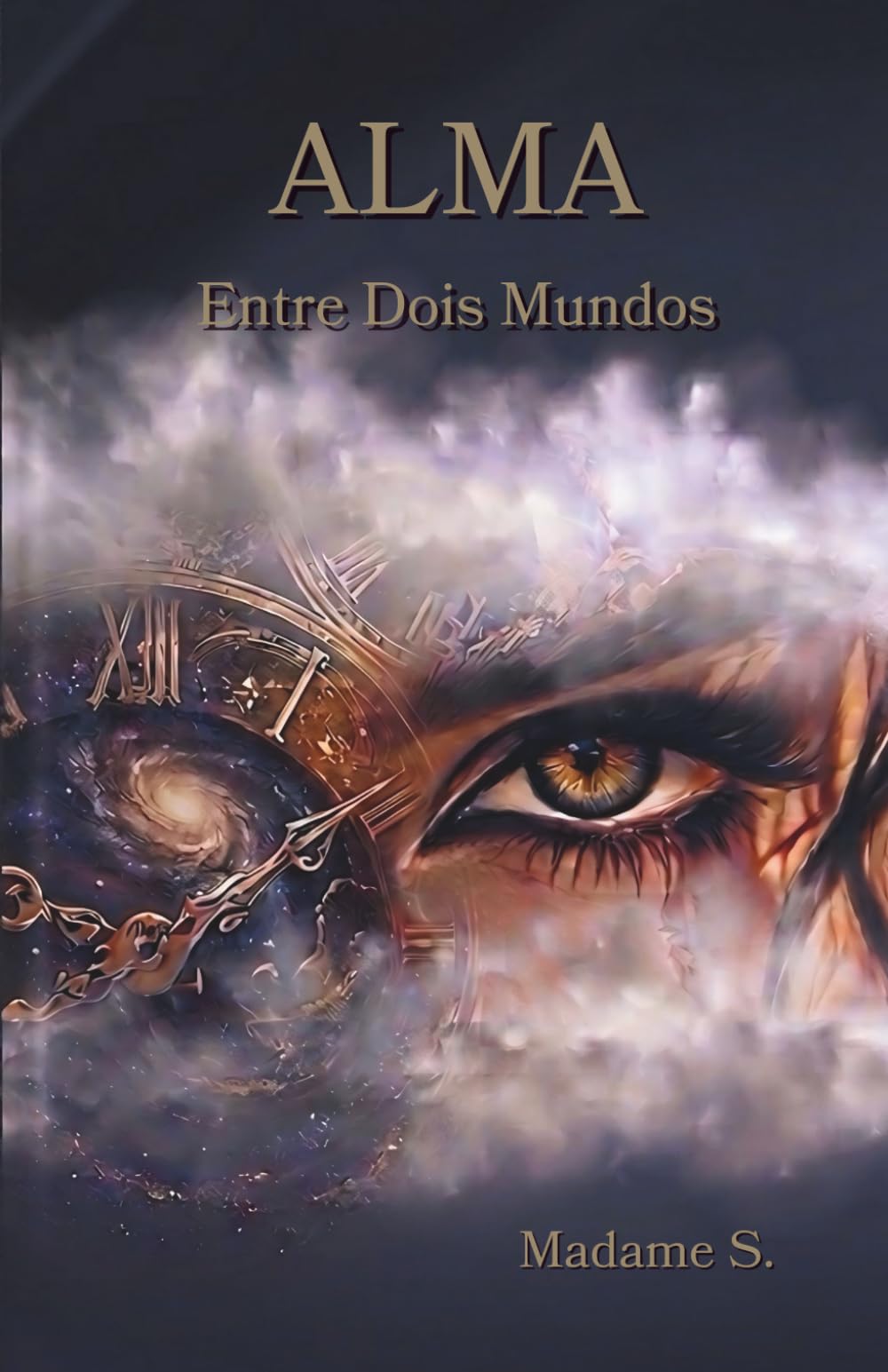 ALMA — Entre Dois Mundos (TRILOGIA ALMA)