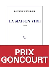La Maison vide: Prix Goncourt 2025