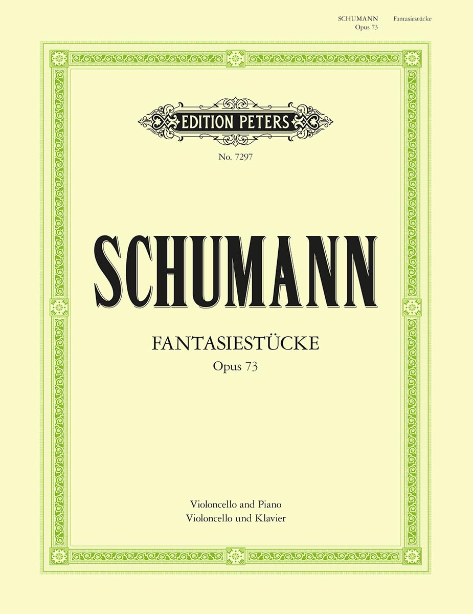 Schumann: Fantasy Pieces Op.73 (Cello and Piano) (EP7297) (Edition Peters)