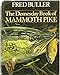 The Domesday book of mammoth pike