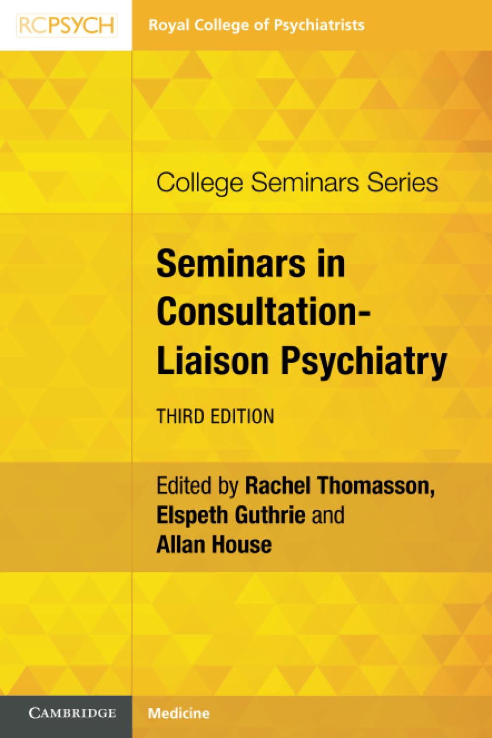 Seminars in Consultation-Liaison Psychiatry (College Seminars Series)