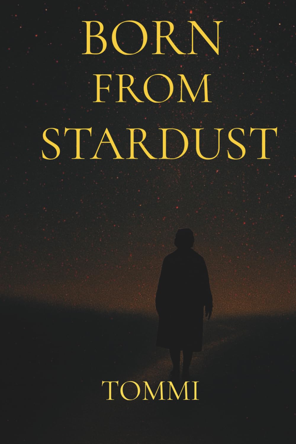 Born From Stardust