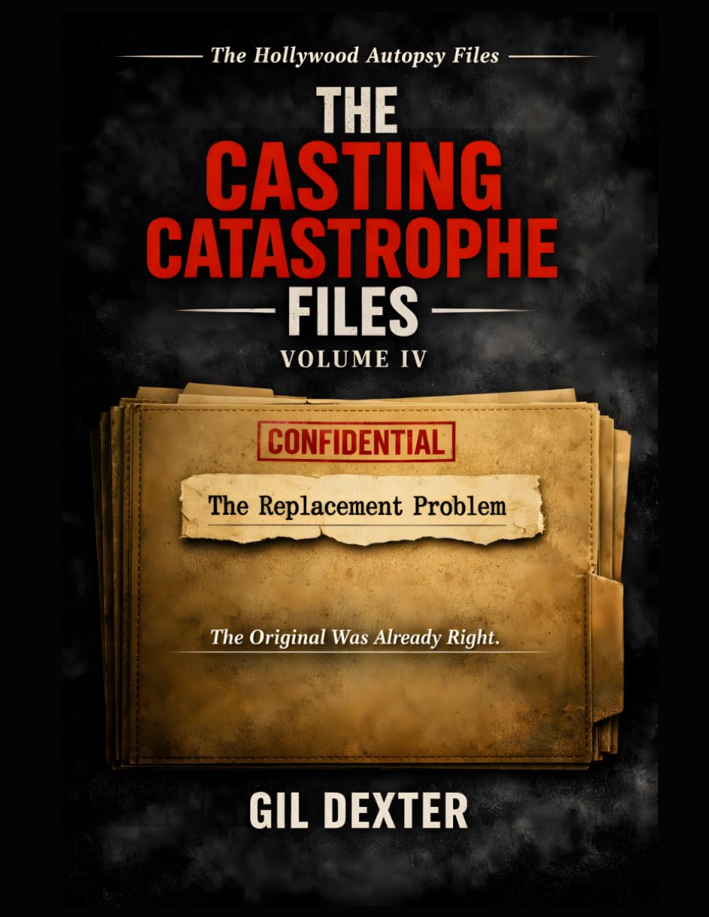The Replacement Problem: The Original Was Already Right (THE CASTING CATASTROPHE FILES)