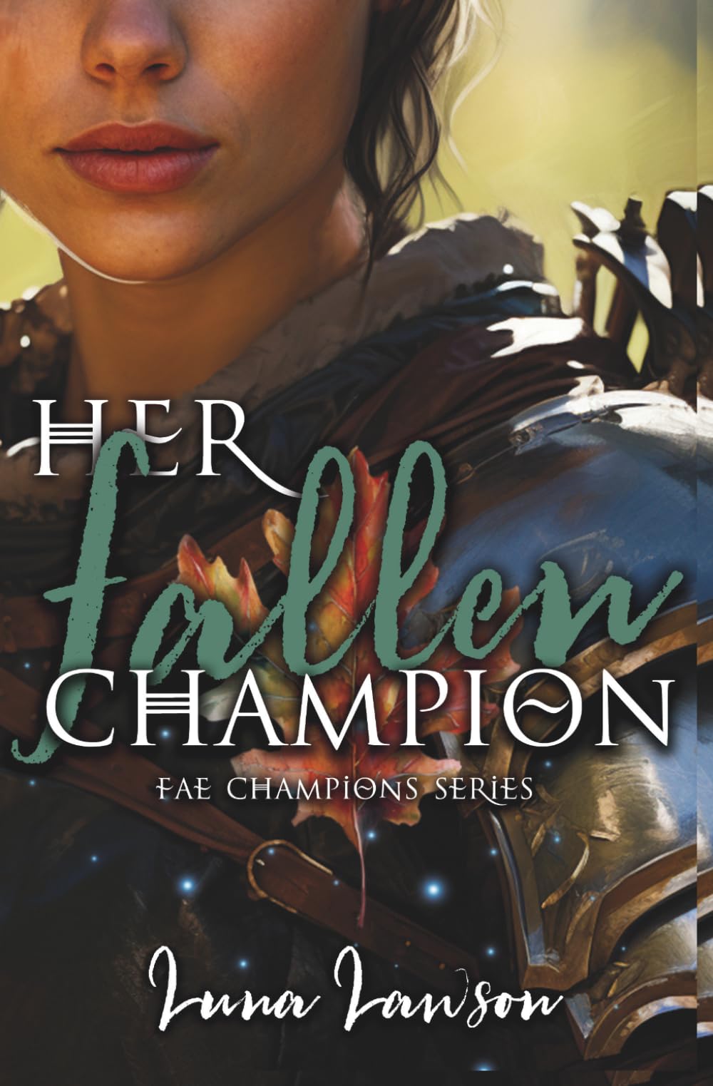 Her Fallen Champion: A Sapphic Fantasy Romance (Fae Champions)