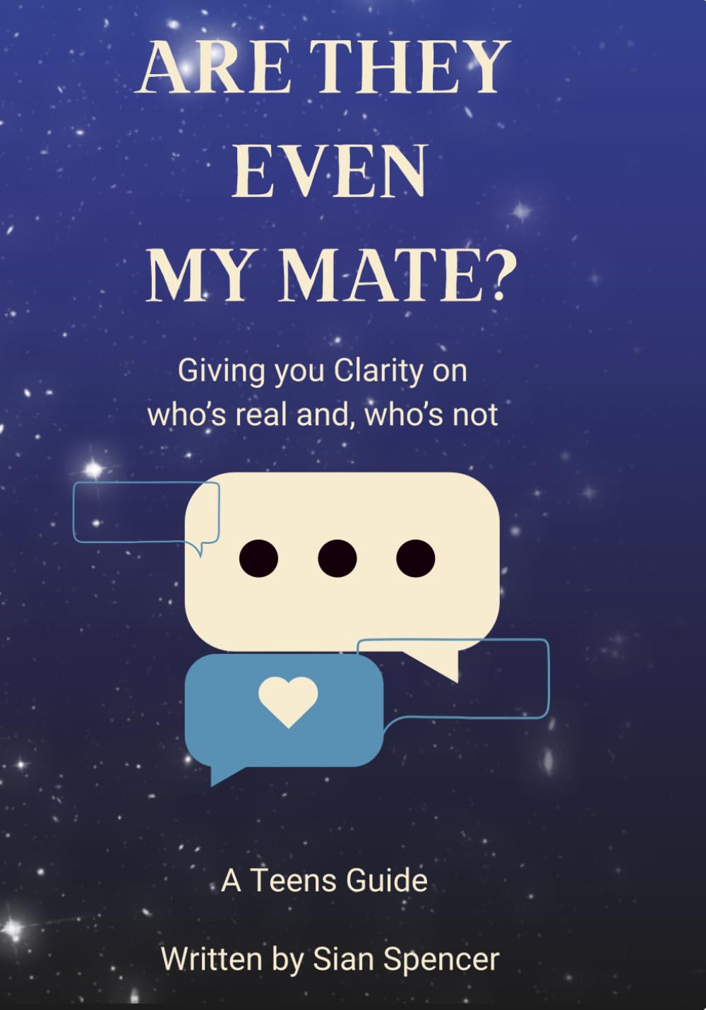 Are Even My Mate?: Giving you clarity on who's real and, who's not. (Understanding friendships)