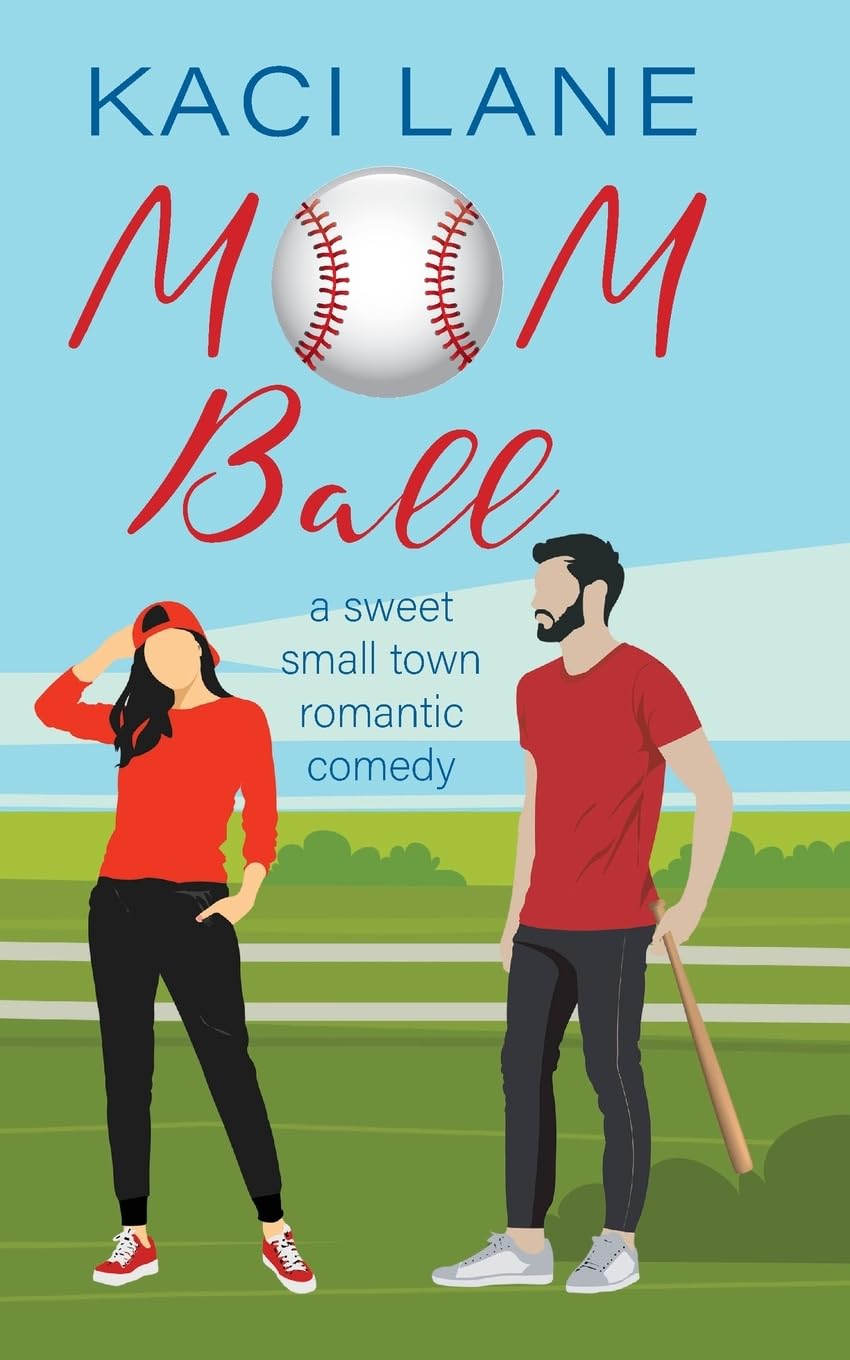 Mom Ball: : A Sweet, Small Town Romantic Comedy (2) (Single Southern Mamas)