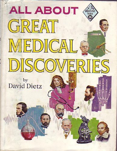 All About Great Medical Discoveries B001LY1FNU Book Cover