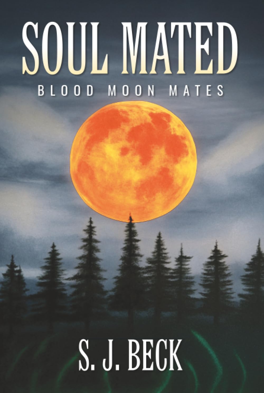 Soul Mated: Blood Moon Mates