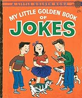 My Little Golden Book of Jokes (A Little Golden Book) B000K9CT1E Book Cover