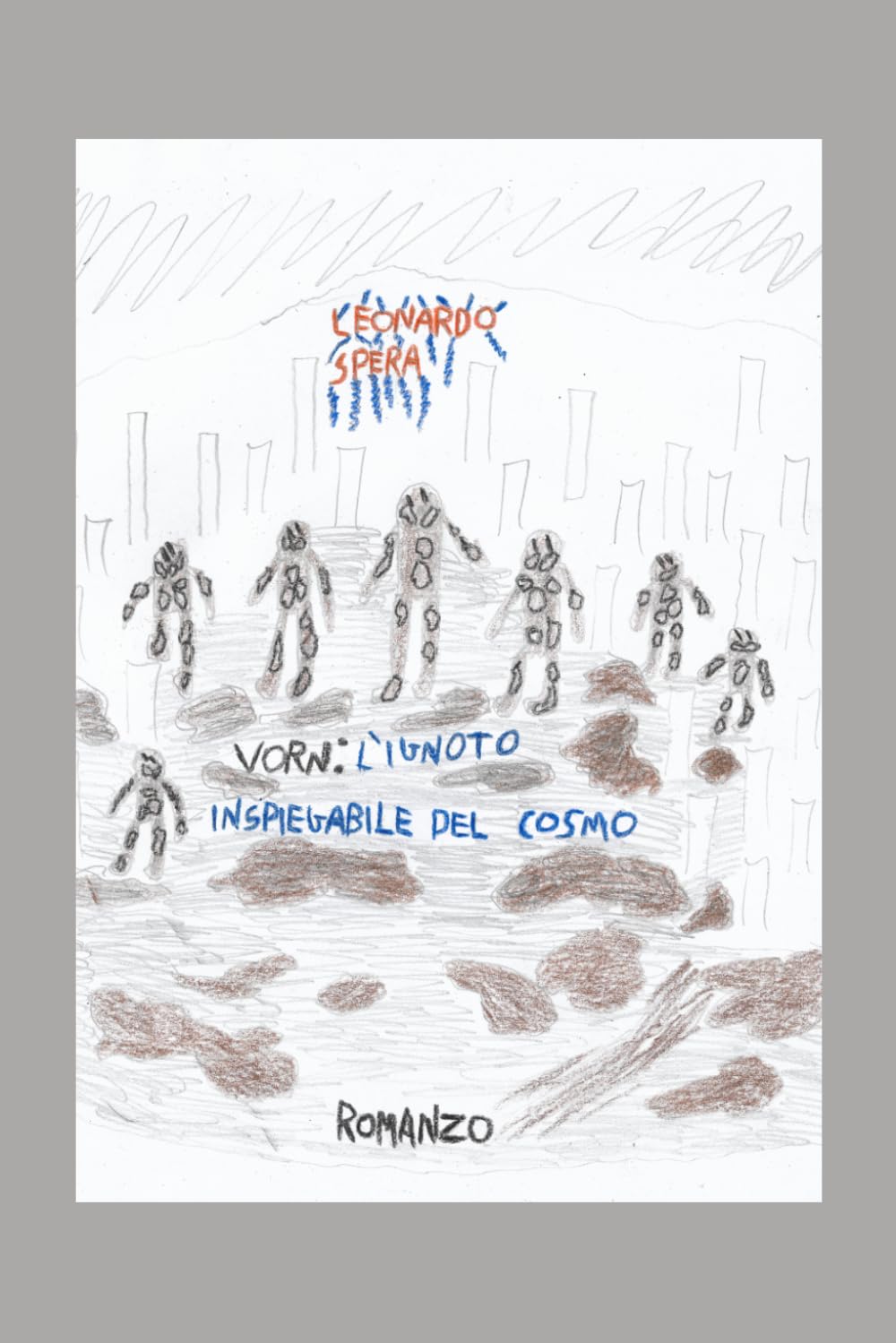 Vorn: L'ignoto inspiegabile del cosmo (vol.2)