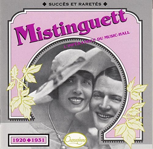 1920-1931 L Imperatrice Du Mu [Audio CD] Mistinguett