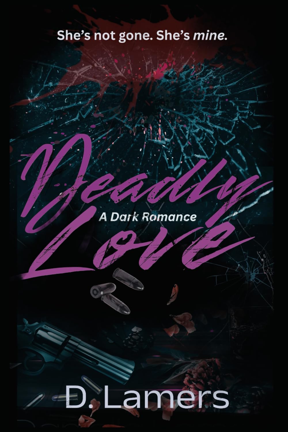 Deadly Love: A Mafia Dark Romance