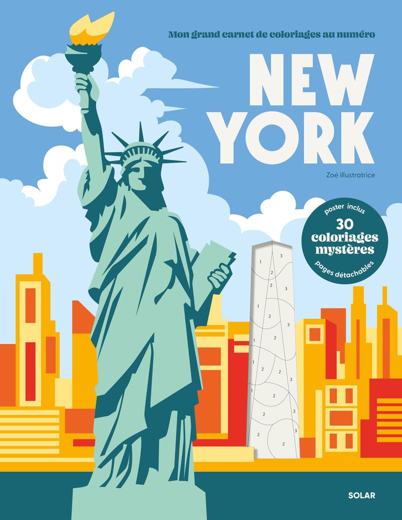 Coloriages au numéro - New York: Mon grand carnet de coloriages au numéro