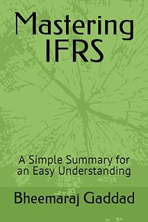 Mastering IFRS: A Simple Summary for an Easy Understanding