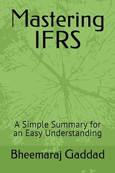 Mastering IFRS A Simple Summary for an Easy Understanding