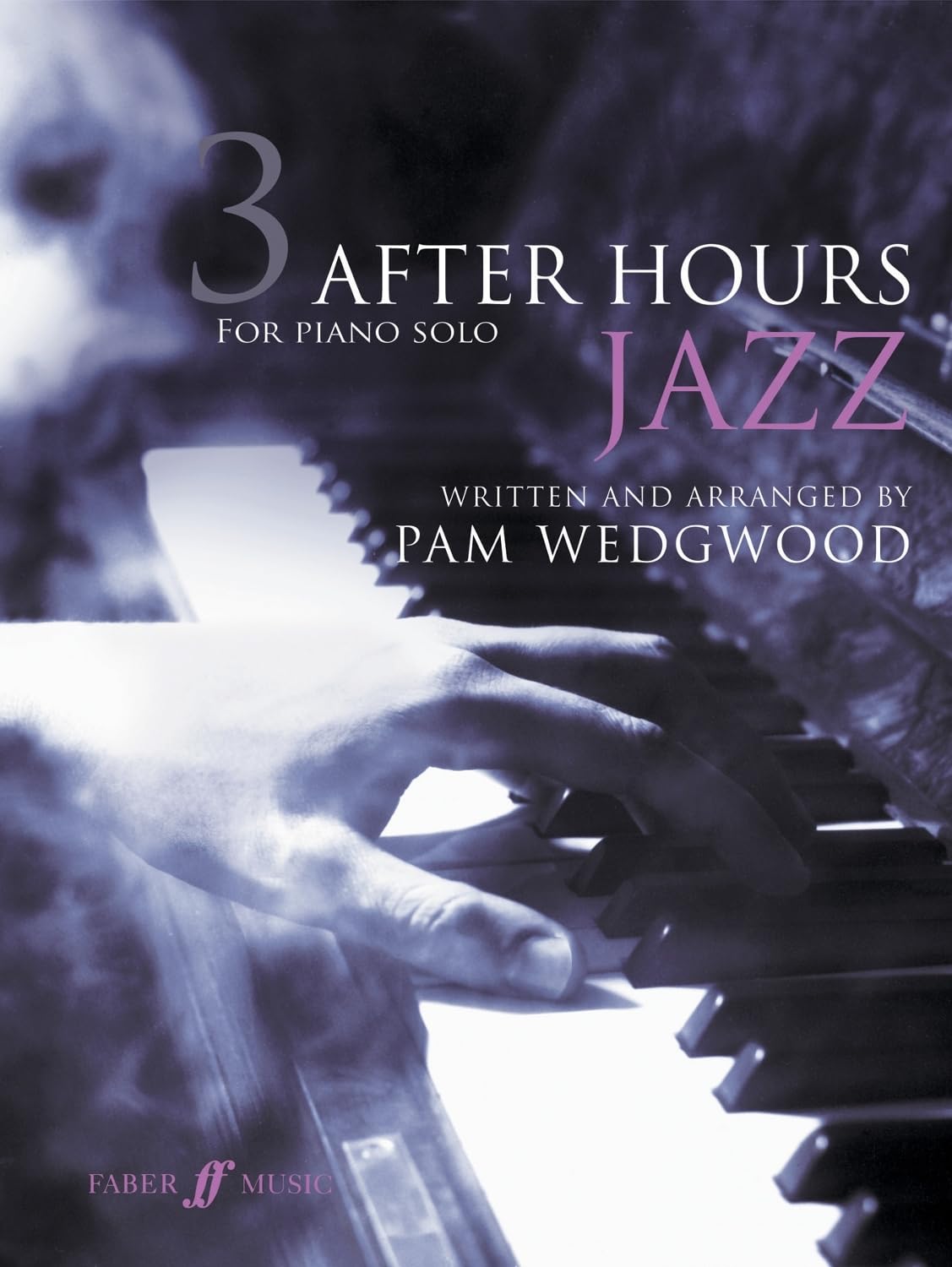 After Hours Jazz Book 3 (Piano Solo): For Piano Solo