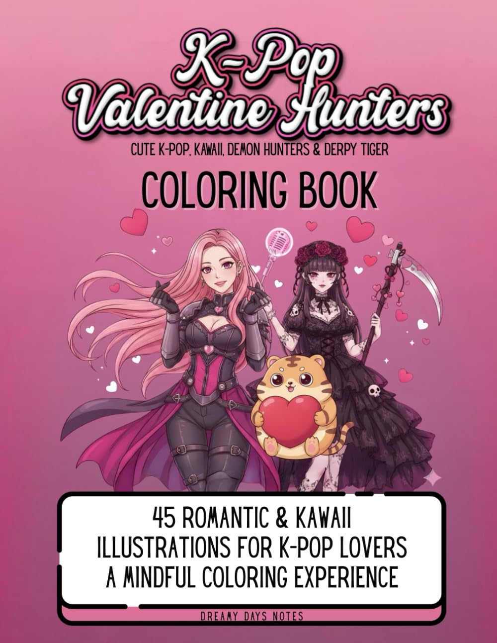 K-Pop Valentine Hunters: A Mindful Coloring Book for K-Pop Lovers