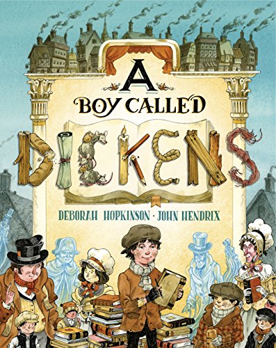 A Boy Called Dickens A Boy Called Dickens