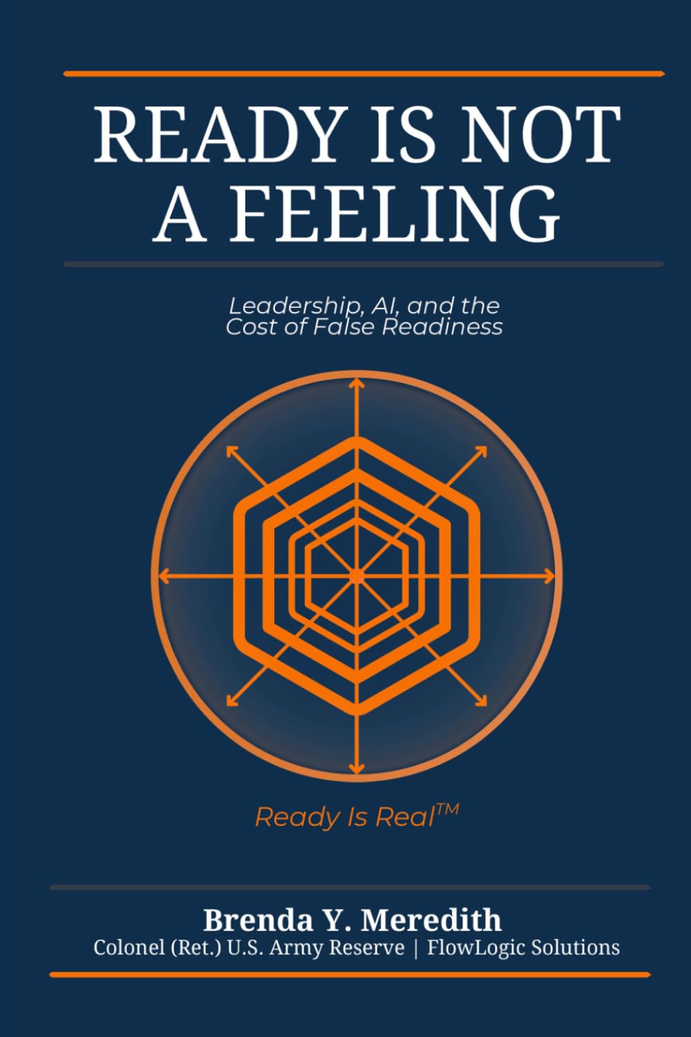 Ready Is Not a Feeling: Leadership, AI, and the Cost of False Readiness