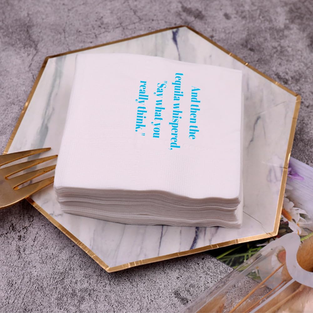 Divertidas servilletas de cóctel, 100 unidades, con citas divertidas que dicen servilletas de papel desechables para fiesta, 4.5 x 4.5 pulgadas, dos capas (And Then The Tequila Whispered, Say