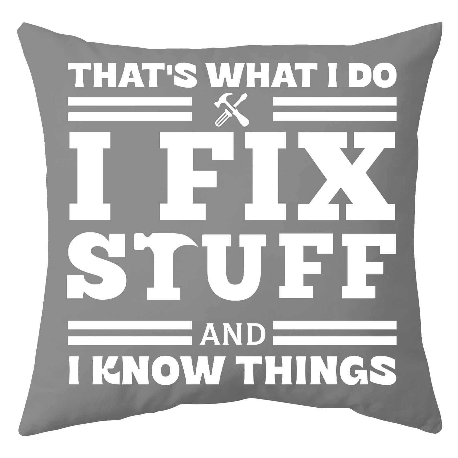 Senken Cushion Covers Accessories,Gift for Men,Presents for Men,Cushion Love Decorative Pillow Cover Decor Home Throw Pillow Case Decorate for Holiday Couch Bed Sofa-45x45cm (I Fix Stuff)