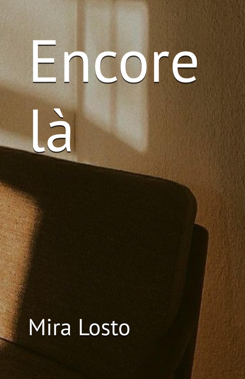 Encore là