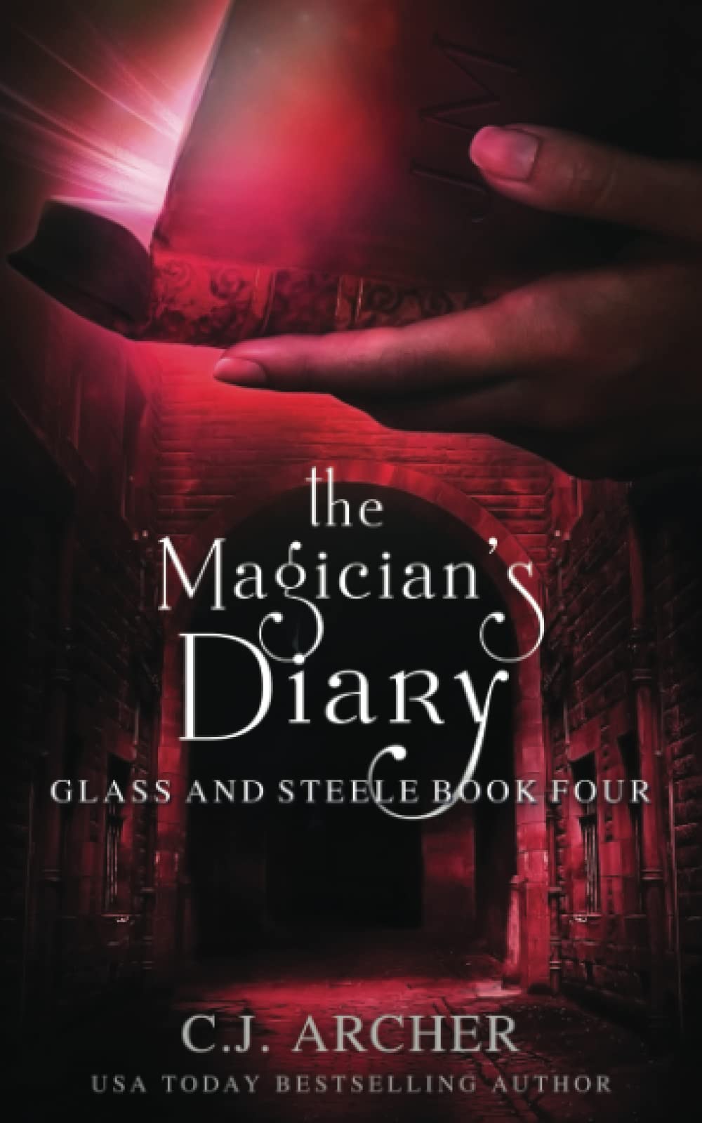 The Magician's Diary: 4 (Glass and Steele)