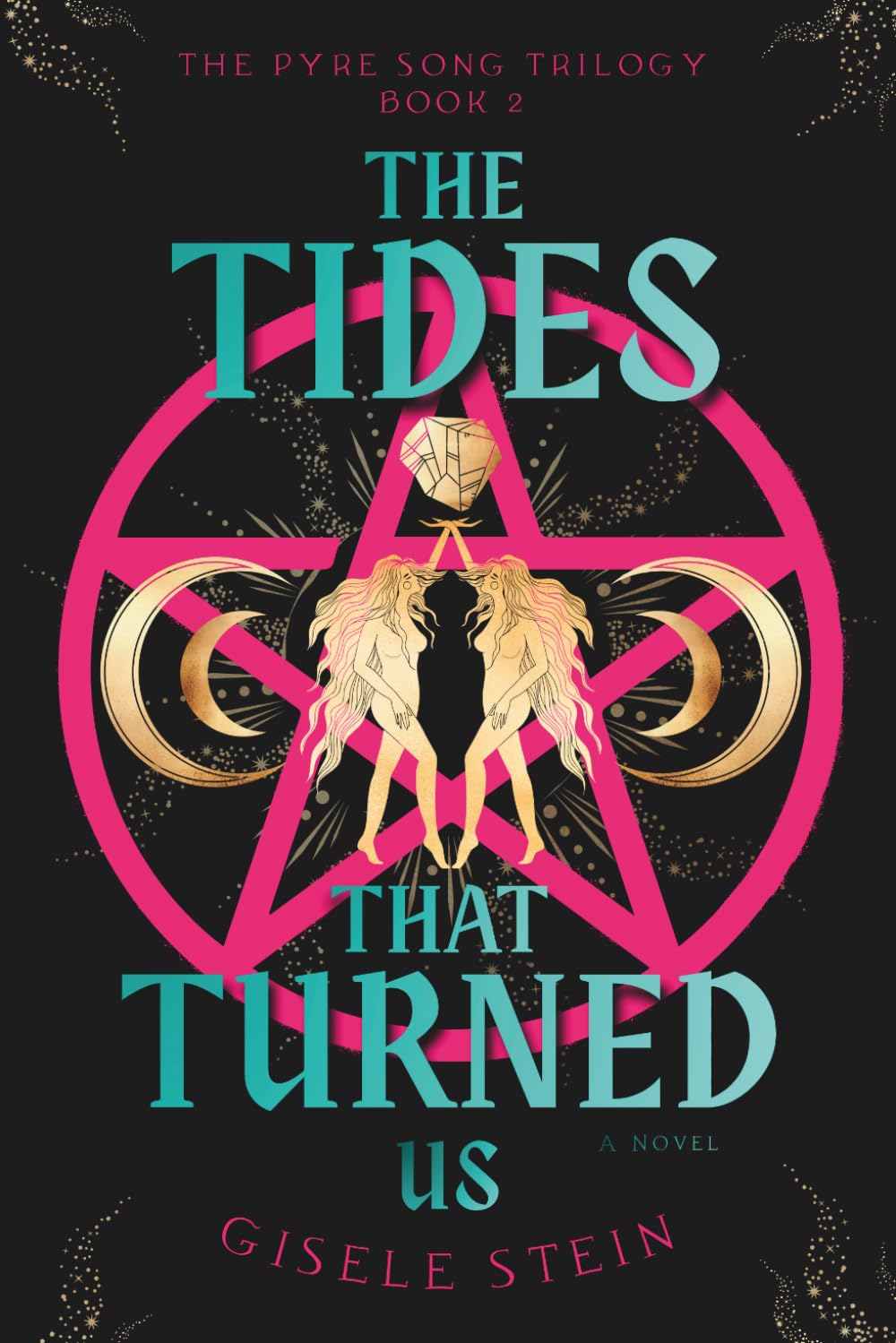 The Tides That Turned Us: The Pyre Song Trilogy Book 2 (The Pyre Song Series)