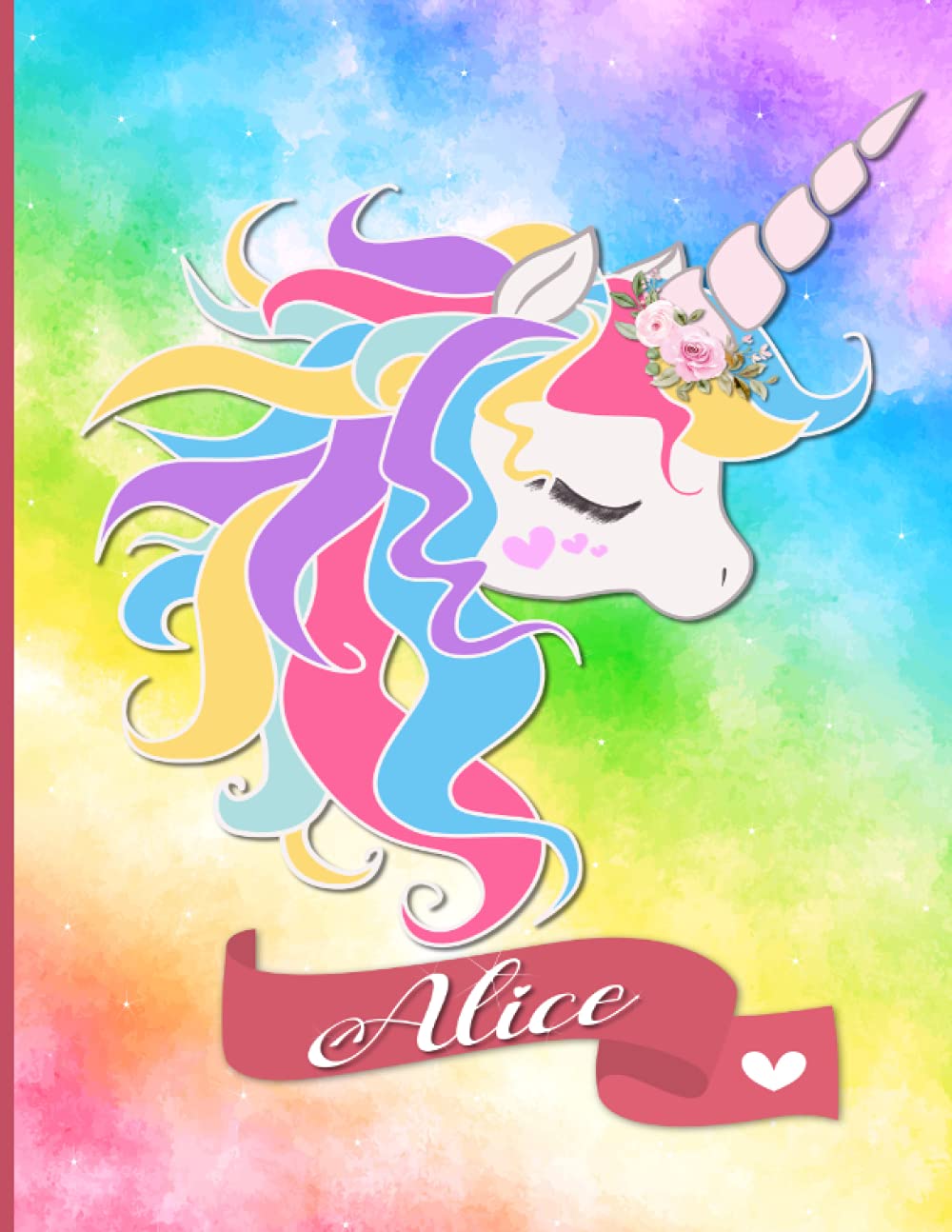 Alice Sketchbook: Colorful and Beautiful Unicorn Drawing Book for Girls